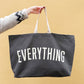 Grey Really Big Bag with ‘Everything’ Text on a Yellow Background