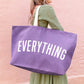 Lavender Really Big Bag with ‘Everything’ Text on a Pink Background