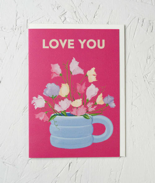 Greeting Card - ‘Love You Sweet Pea’ by Stengun Drawings