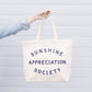 Big Canvas Tote Bag with ‘Sunshine Appreciation Society’ Text on a White Background