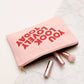 Blush Pink Pouch with ‘You Look Lovely Today’ Text on a Marble Background